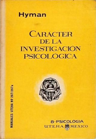 Caracter de la Investigación Psicologica