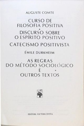 Os Pensadores: Auguste Comte - Émilie Durkheim