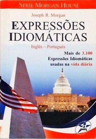 Expressões Idiomáticas - Inglês e Português