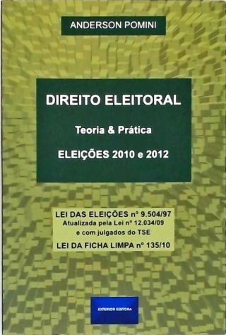 Direito Eleitoral - Teoria e Prática