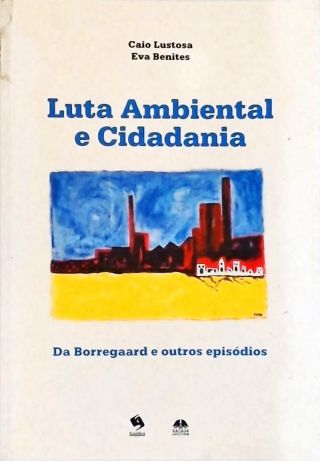 Luta Ambiental E Cidadania