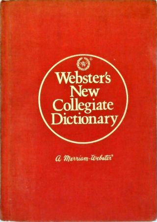 Websters New Collegiate Dictionary