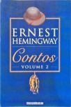 Contos De Ernest Hemingway - Vol; 2