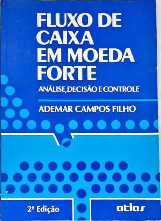 Fluxo de Caixa em Moeda Forte