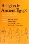 Religion In Ancient Egypt - Gods, Myths, And Personal Practice