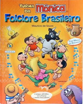 Turma Da Mônica - Folclore Brasileiro