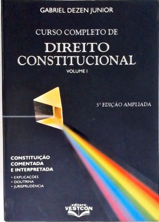 Curso Completo de Direito Constitucional - Vol. 1