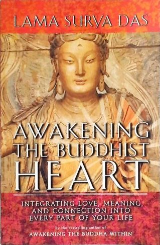 Awakening The Buddhist Heart