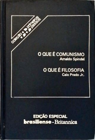 O Que É Comunismo - O Que É Filosofia