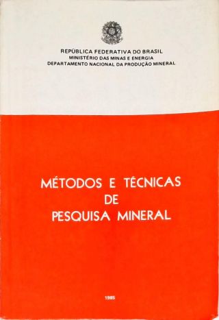 Métodos e Técnicas de Pesquisa Mineral