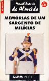 Memórias De Um Sargento De Milícias