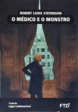 O Médico E O Monstro