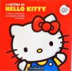 A Históira da Hello Kitty (Contém 30 adesivos)