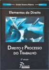 Direito e Processo do Trabalho