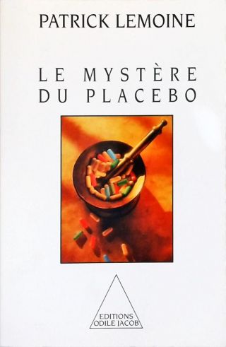 Le Mystère du Placebo