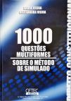 1000 Questões Multiformes sobre o Método de Simulados - Direito Constitucional