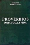 Provérbios para toda vida