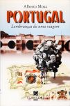 Portugal: Lembranças De Uma Viagem