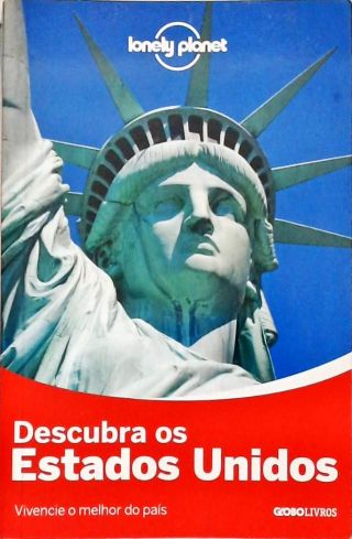 Lonely Planet - Descubra os Estados Unidos