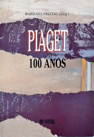 Piaget - 100 Anos