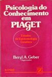 Psicologia do Conhecimento em Piaget