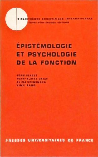 Épistémologie et Psychologie de la Fonction