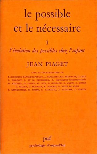 Le Possible et Le Nécessaire - Em 2 Volumes