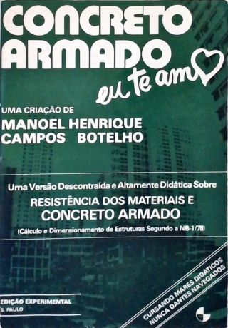 Concreto Armado - Eu Te Amo