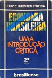 Economia Brasileira: Uma Introdução Crítica