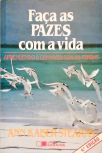 Faça As Pazes Com A Vida