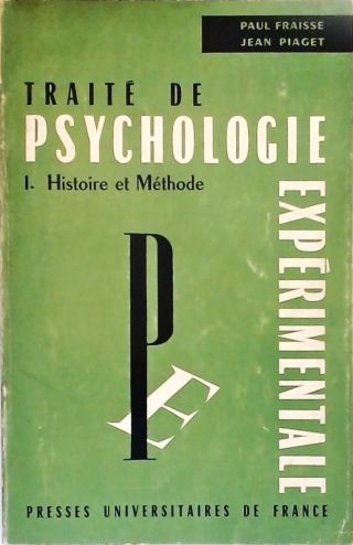 Traité de Psychologie Expérimentale - Em 3 Volumes