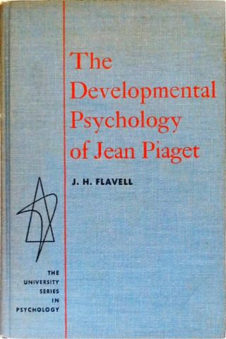 The Development Psychology Of Jean Piaget