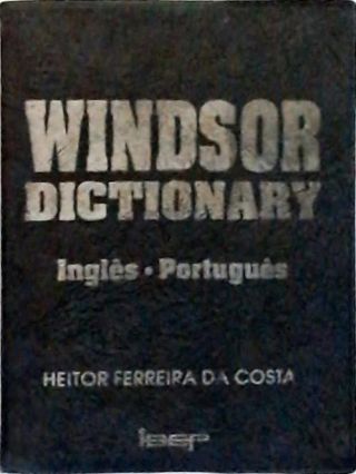 Windsor Dictionary Inglês-Português