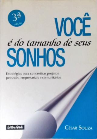 Você É Do Tamanho De Seus Sonhos