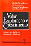 Valor, Exploração e Crescimento