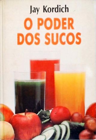 O Poder dos Sucos