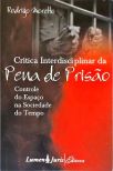 Crítica Interdisciplinar Da Pena De Prisão