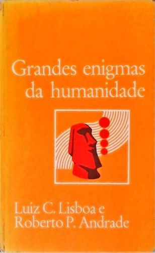 Grandes Enigmas da Humanidade