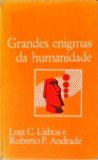 Grandes Enigmas da Humanidade