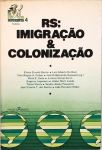 RS: Imigração & Colonização