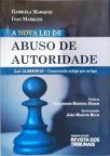 A Nova Lei de Abuso de Autoridade