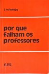 Por Que Falham os Professores