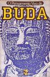 O Pensamento Vivo de Buda