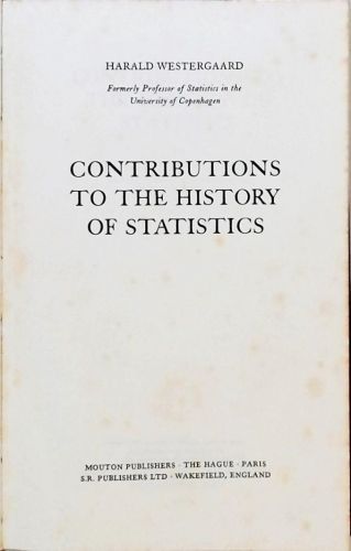 Contribuitions to the History of Statistics