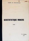 Geostatistique Miniere - Vol. 1