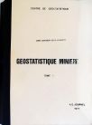 Geostatistique Miniere - Vol. 1