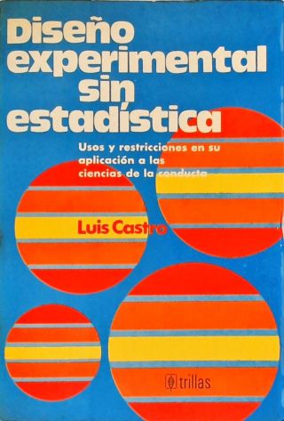 Diseño Experimental Sin Estadística