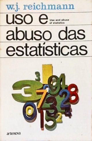 Uso e Abuso das Estatísticas