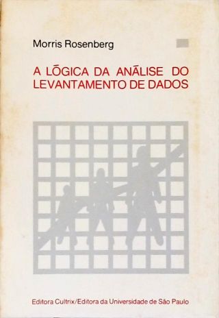 A Lógica da Análise do Levantamento de Dados