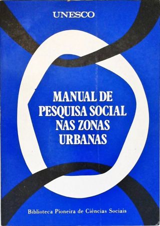 Manual De Pesquisa Social Nas Zonas Urbanas